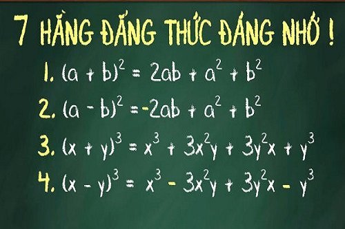 7 hằng đẳng thức đáng nhớ cơ bản và mở rộng