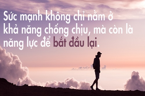 Những câu nói hay về sự khởi đầu, Stt bắt đầu cuộc sống mới-3