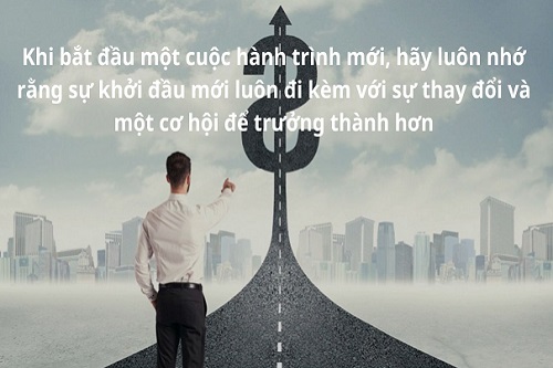 Những câu nói hay về sự khởi đầu, Stt bắt đầu cuộc sống mới-5