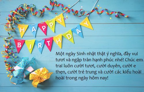Những lời chúc mừng sinh nhật em trai hay và ý nghĩa nhất-3