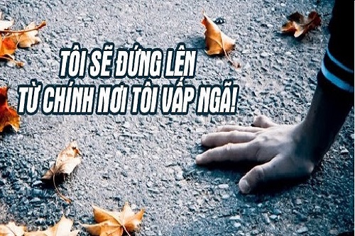 Những câu stt vấp ngã cuộc đời, Stt vấp ngã tự đứng lên